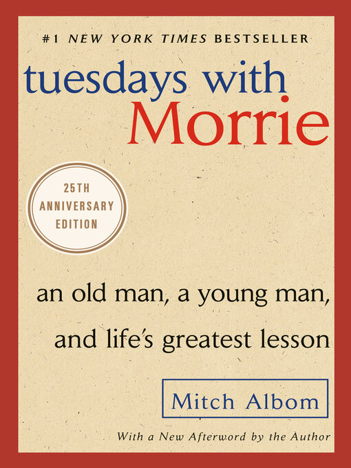Title details for Tuesdays With Morrie by Mitch Albom - Wait list